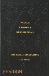 Palace Product Descriptions, The Selected Archive