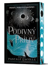 Podivný príliv (Pieseň utopených božstiev 1)