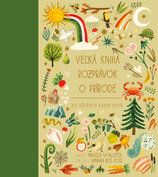 Veľká kniha rozprávok o prírode zo všetkých kútov sveta