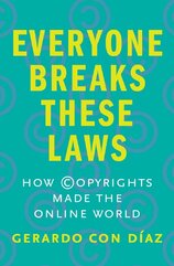 Everyone Breaks These Laws