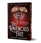 This Ravenous Fate (Deluxe Edition)