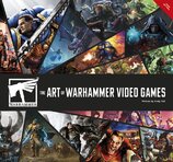 The Art of Warhammer Video Games