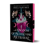 A Kingdom of Blood and Betrayal (Deluxe Edition)