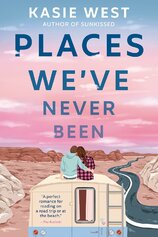 Places Weve Never Been