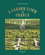 A Garden Tour of France