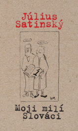Moji milí Slováci