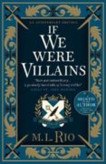 If We Were Villains - Illustrated Edition: The sensational TikTok Book Club pick