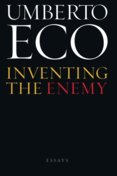 Inventing the Enemy: Essays