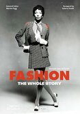 Fashion: The Whole Story
