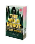 The Wild Robot : A deluxe special edition