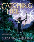Catching Fire: Illustrated Edition