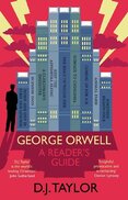 George Orwell: A Readers Guide