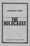 The Holocaust: A New History