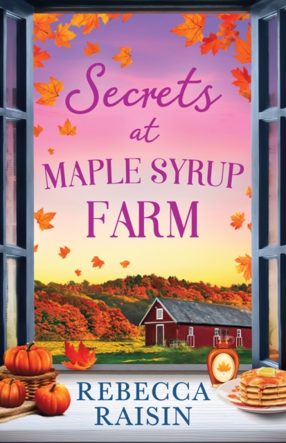 Secrets At Maple Syrup Farm